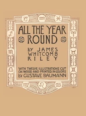 All the Year Round by James Riley (2024, Hardcover)