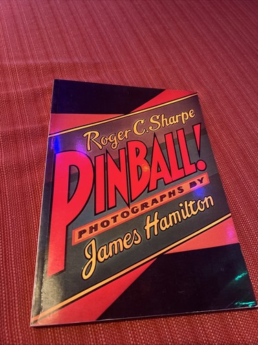 Pinball! By Roger C. Sharpe 1977 Softcover First Edition