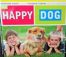 Happy Dog: NEW! CD Soothing Music for Your Favorite Canine Dog  Relax Calm