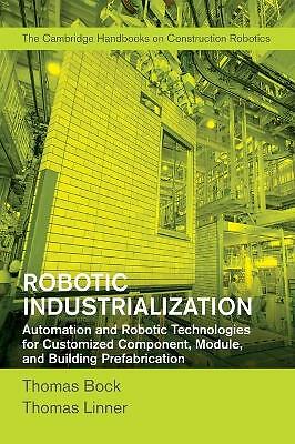 Roboter Industrialisierung Automatisierung Robotertechnologien für Cus  9781107076396