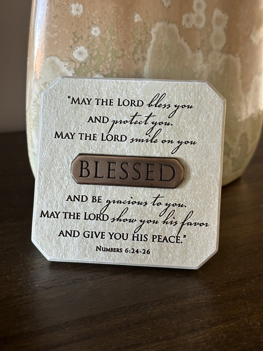 Blessed, May the Lord bless You And Protect You. Numbers 6