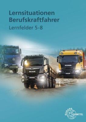 Lernsituationen Berufskraftfahrer LF 5-8 | Buch | 9783758521331