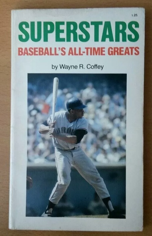 VINTAGE PAPERBACK: SUPERSTARS: BASEBALL'S ALL-TIME GREATS, WILLIE MAYS COVER