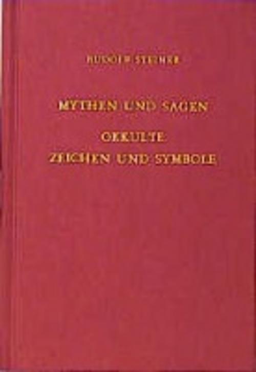 Thumbnail - Mythen Und Sagen - Okkulte Zeichen Und Symbole, Rudolf Steiner