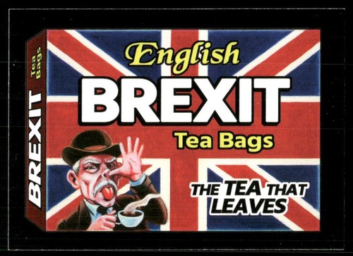 English Brexit Tea Bags 2017 Topps Wacky Packages Sticker Card #9 (NM)