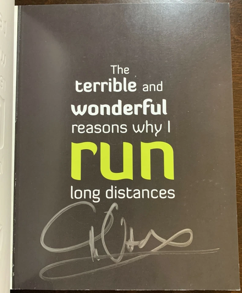*SIGNED* The Terrible and Wonderful Reasons Why I Run Long Distances, Inman 2014 - Image 2 of 4