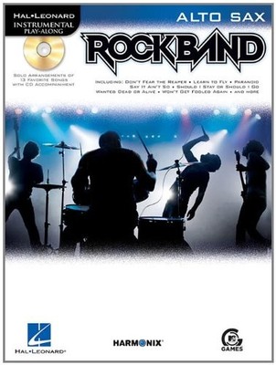 ROCK BAND: ALTO SAX (HAL LEONARD INSTRUMENTAL PLAY-ALONG) By Hal Leonard Corp.