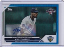 Willy Vasquez 2023 Topps Pro Debut Blue Foil Auto /150