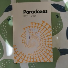 Paradoxes by Roy T. Cook (Paperback, 2013)