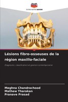 Meghna Chandrachood (U. A.) | LéSions Fibro-Osseuses De La RéGion...