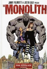 Monolith HC By Jimmy Palmiotti and Justin Gray #1-1ST NM 2012 Stock Image