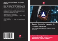 GestãO Financeira E GestãO De Recursos Humanos Mostafa Razzaghi Kashani (U. A.)