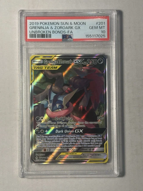 Pokemon TCG Greninja & Zoroark GX 201/214 Unbroken Bonds PSA 10