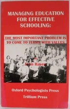 Managing Education for Effective Schooling - Raven, John