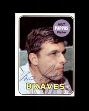 Milt Pappas Signed 1969 Topps Atlanta Braves Autographed