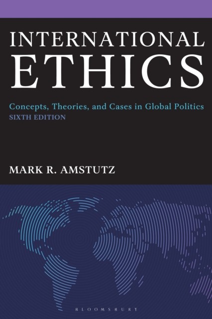 International Ethics by Mark R. Amstutz PAPERBACK 9798881806521 - Image 3