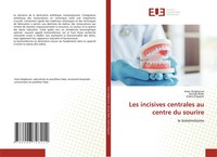Imen Kalghoum (U. A.) | Les Incisives Centrales Au Centre Du Sourire | Buch