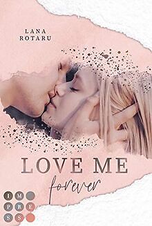 Love Me Forever (Crushed-Trust-Reihe 4): New Adult Liebe... | Buch | Zustand gut