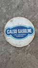 Porcelain calso gasoline Enamel Sign Size 12x12 Inches