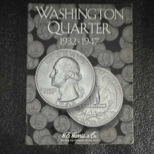 Washington Quarter Silver Collection 1932-1947 in H.E. Harris & Co. Album