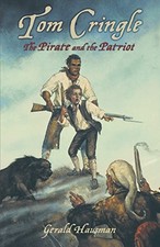 Tom Cringle: The Pirate and the Patriot (Tom Cringle 2) by Hausman, Gerald