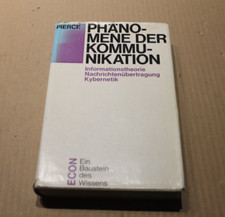 Phänomene der Kommunikation. Informationstheorie Nachrichtenübertragung Kybernet