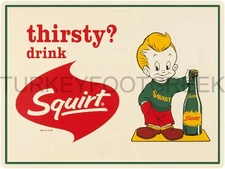 Thirsty? Drink Squirt 9" x 12" Metal Sign