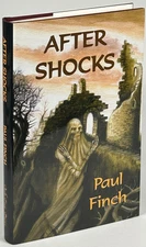 Paul Finch / AFTER SHOCKS 1st Edition 2001 #33741