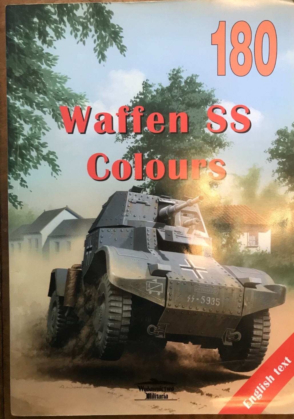 No. 180 Waffen SS Colours Volume I Janusz Ledwoch Wydawnictwo Militaria, 2003