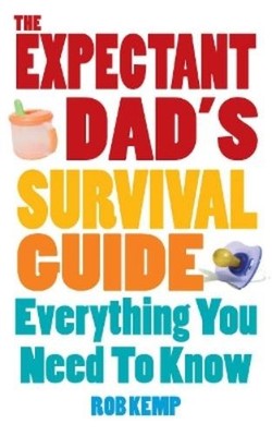 Rob Kemp The Expectant Dad's Survival Guide (Paperback) (UK IMPORT)