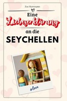 Eine LiebeserkläRung An Die Seychellen Zoe Herrmann