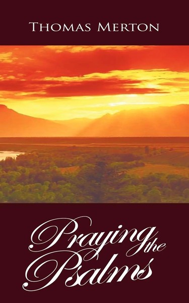 Thomas Merton | Praying The Psalms | Taschenbuch | Englisch (2010)-image