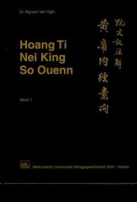 Hoang Ti, Nei King, So Quenn, Band 1. Van Nghi, Ngyuen: