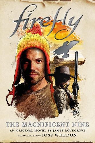 Thumbnail - James Lovegrove Firefly - The Magnificent Nine (taschenbuch)