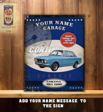 PERSONALISED FORD CORTINA 1600E WORKSHOP GARAGE SHED Metal Wall Sign BWA RS205