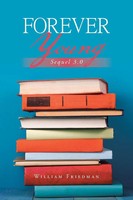 William Friedman | Forever Young | Taschenbuch | Englisch (2020) | Sequel 3.0