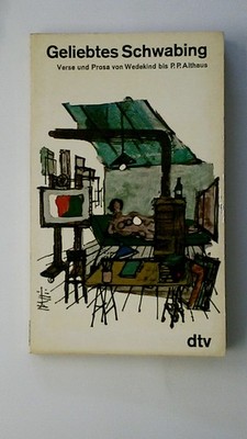 90988 Werner Rukwid GELIEBTES SCHWABING Verse u. Prosa von Wedekind bis zu P. P.
