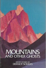 Mountains and Other Ghosts by Dermot Somers paperback Very Good 