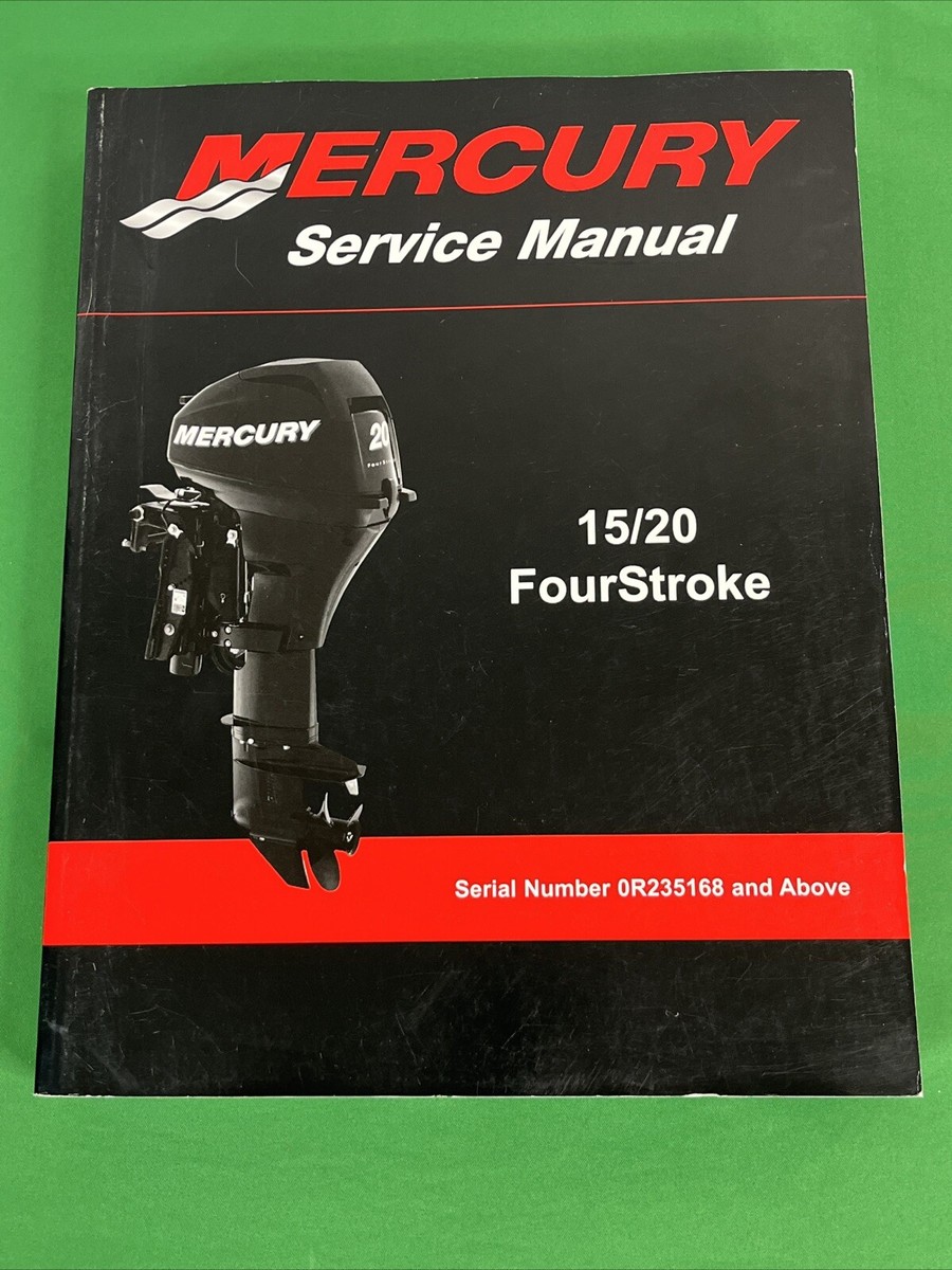 MERCURY MARINE BOAT 15 / 20 FOURSTROKE SERVICE MANUAL P/N 90