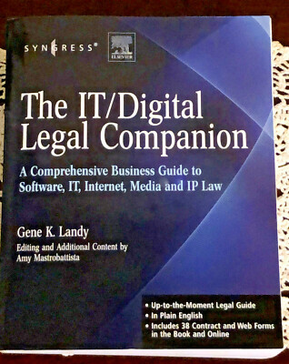 IT / DIGITAL LEGAL COMPANION: A COMPREHENSIVE BUSINESS GUIDE Forms By Gene Landy