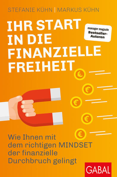 Thumbnail - Ihr Start In Die Finanzielle Freiheit | Stefanie Kühn, Markus Kühn |
