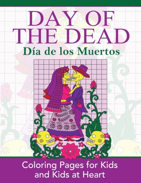 Day of the Dead: Dia de los Muertos: Coloring  by Hands-On Art History PAPERBACK