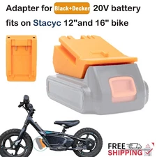 Battery-Adapter For Black&Decker 20V Battery to fits on Stacyc 12"-16" Bikes NEW
