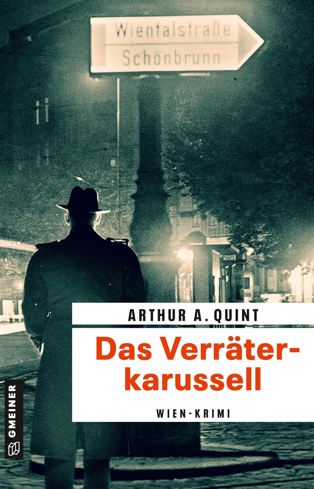Das Verräterkarussell Arthur A. Quint