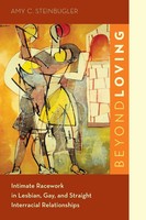 Beyond Loving Amy C. Steinbugler Taschenbuch Kartoniert / Broschiert Englisch