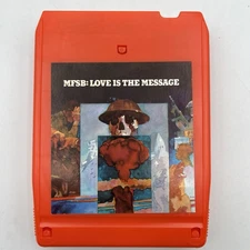 MFSB - Love is the Message - Restored 8 Track Tape - New Pad and Splice