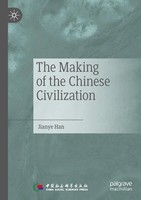 Jianye Han | The Making Of The Chinese Civilization | Taschenbuch | Englisch