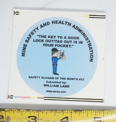 Mine Safety and Health Administration Sticker Mining Safety Slogan Lock Out