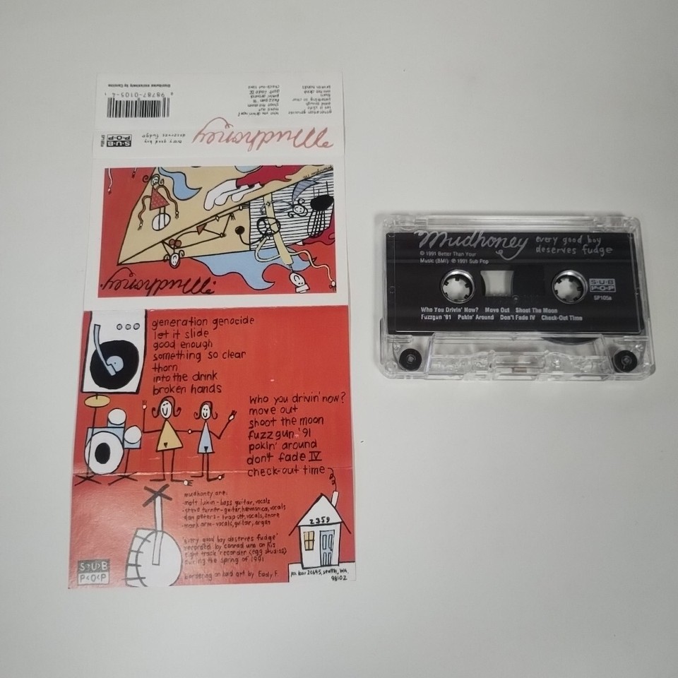 Mudhoney Every Good Boy Deserves Fudge Cassette Sub Pop 98787010541 eBay