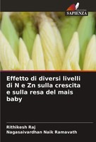 Rithikesh Raj (U. A.) | Effetto Di Diversi Livelli Di N E Zn Sulla Crescita E...